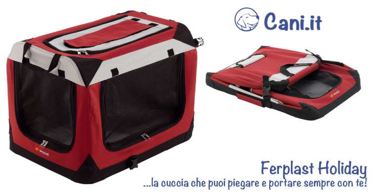 Ferplast Holiday la cuccia che puoi piegare e portare sempre con te!