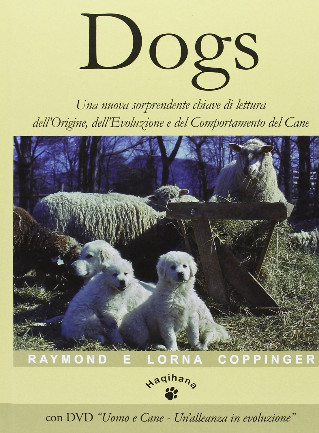 Dogs: Libro + DVD